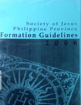 SOCIETY OF JESUS PHILIPPINE PROVINCE FORMATION GUIDELINES