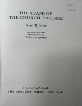 THE SHAPE OF THE CHURCH TO COME