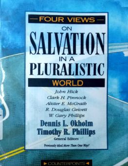FOUR VIEWS ON SALVATION IN A PLURALISTIC WORLD (COUNTERPOINTS SERIES)
