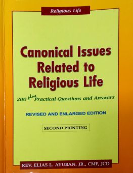 CANONICAL ISSUES RELATED TO RELIGIOUS LIFE