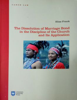 THE DISSOLUTION OF MARRIAGE BOND IN THE DISCIPLINE OF THE CHURCH AND ITS APPLICATION   
