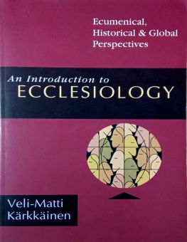 AN INTRODUCTION TO ECCLESIOLOGY