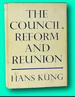 THE COUNCIL, REFORM AND REUNION