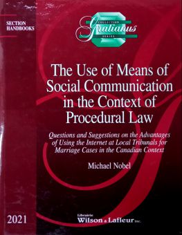 THE USE OF MEANS OF SOCIAL COMMUNICATION IN THE CONTEXT OF PROCEDURAL LAW