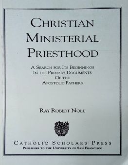 CHRISTIAN MINISTERIAL PRIESTHOOD
