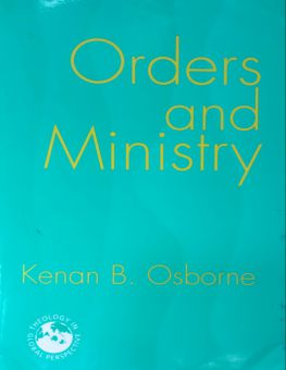 ORDERS AND MINISTRY