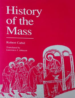 HISTORY OF THE MASS