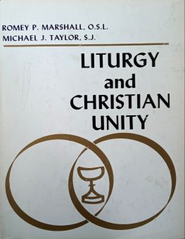 LITURGY AND CHRISTIAN UNITY