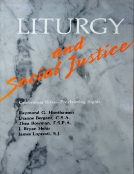 LITURGY AND SOCIAL JUSTICE