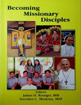 BECOMING MISSIONARY DISCIPLES