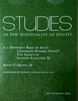 STUDIES IN THE SPIRITUALITY OF JESUITS: 53/1 SPRING 2021