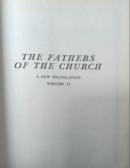 THE FATHERS OF THE CHURCH A NEW TRANSLATION VOLUME 11
