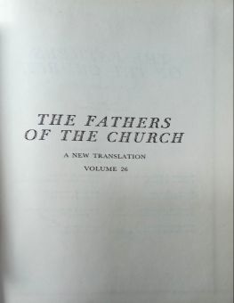 THE FATHERS OF THE CHURCH A NEW TRANSLATION VOLUME 26
