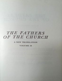 THE FATHERS OF THE CHURCH A NEW TRANSLATION VOLUME 28