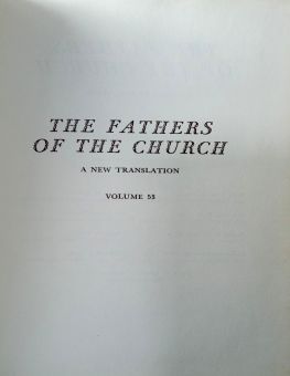 THE FATHERS OF THE CHURCH A NEW TRANSLATION VOLUME 53