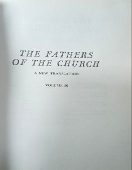 THE FATHERS OF THE CHURCH A NEW TRANSLATION VOLUME 56