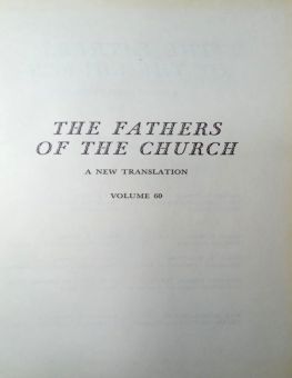 THE FATHERS OF THE CHURCH A NEW TRANSLATION VOLUME 60