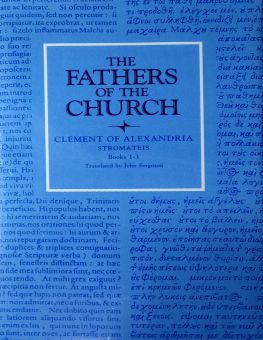 THE FATHERS OF THE CHURCH A NEW TRANSLATION VOLUME 85