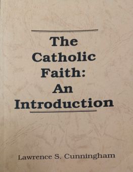 THE CATHOLIC FAITH