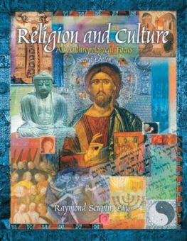 RELIGION AND CULTURE: AN ANTHROPOLOGICAL FOCUS