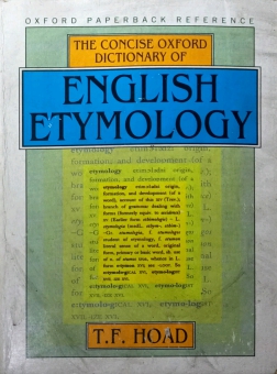 THE CONCISE OXFORD DICTIONARY OF ENGLISH ETYMOLOGY