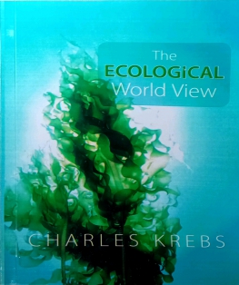 THE ECOLOGICAL WORLD VIEW