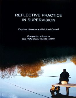REFLECTIVE PRACTICE IN SUPERVISION