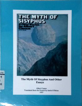 THE MYTH OF SISYPHUS AND OTHER ESSAYS