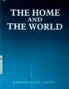 THE HOME AND THE WORLD