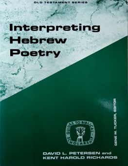 INTERPRETING HEBREW POETRY