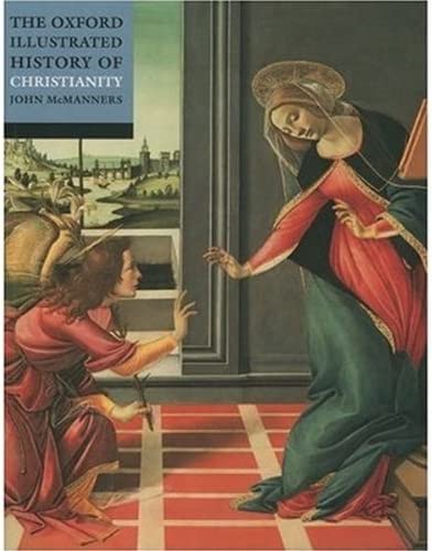 THE OXFORD ILLUSTRATED HISTORY OF CHRISTIANITY
